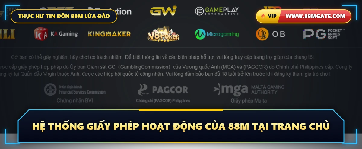 Hệ thống giấy phép hoạt động của 88M tại trang chủ - Cổng truy cập chính thức 88MGate.com