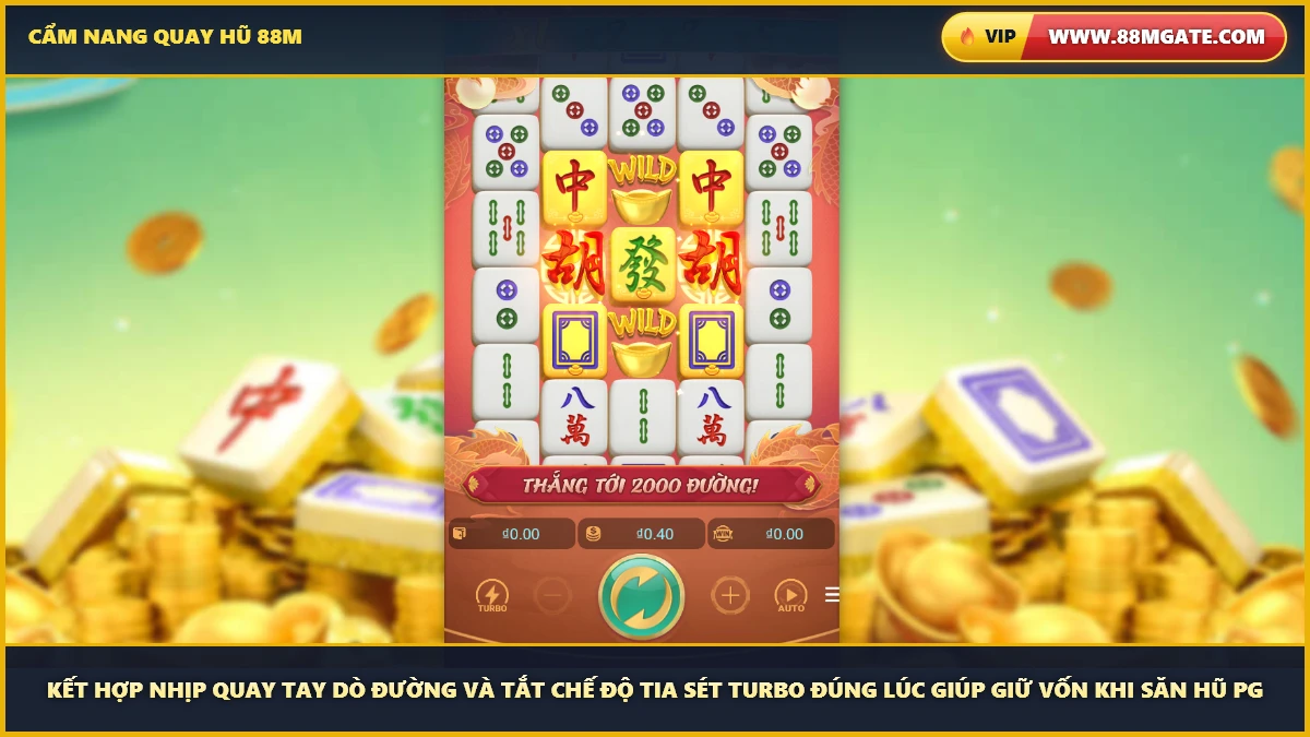 Kết hợp nhịp quay tay dò đường và tắt chế độ tia sét Turbo đúng lúc giúp giữ vốn khi săn hũ PG - Cổng truy cập chính thức 88MGate.com